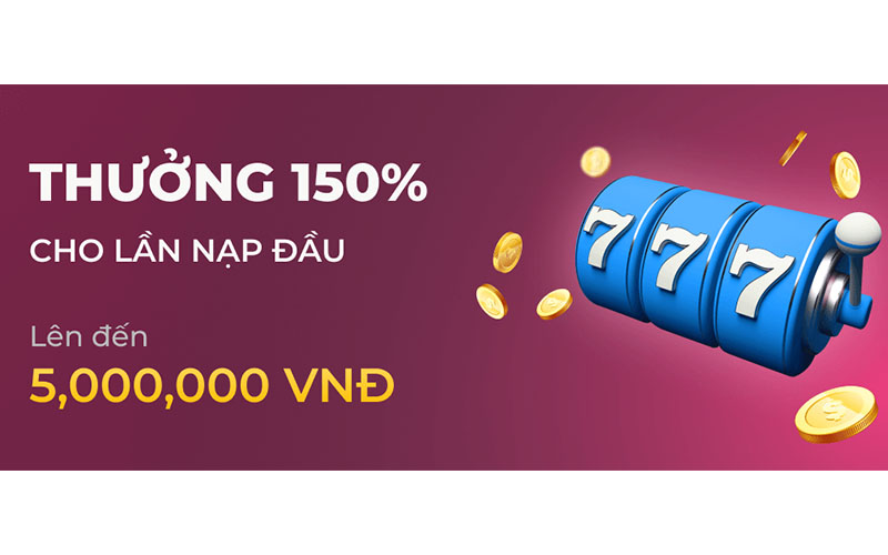 Khuyến mãi Nbet - Thưởng 150% cho lần nạp đầu