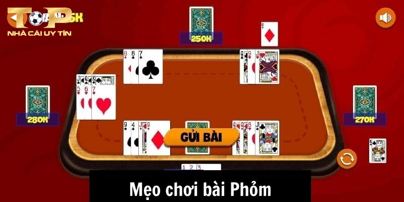 Cách đánh bài Phỏm miền Bắc chắc thắng